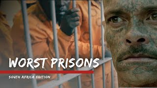 Hell on Earth Inside South Africas Toughest Prisons [upl. by Alekehs]