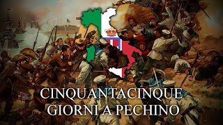 55 Giorni a Pechino  Italian Version of The Song of the 11 Nations [upl. by Doownil91]