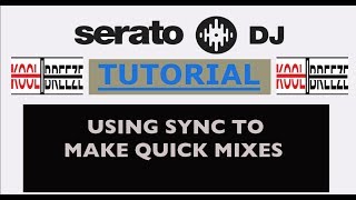 Serato DJ  Sync Tutorial [upl. by Vogele]