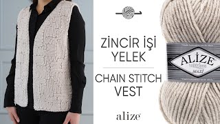 Alize Superlana Maxi Zincir İşi Yelek • Chain Stitch Vest • Жилет с воздушными петлями [upl. by Jenei]