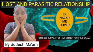 Host parasite relationship Applied biology for DSSSB  By Sudesh Maam [upl. by Soutor]