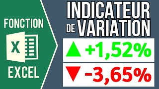 EXCEL  INDICATEUR DE VARIATION EN POURCENTAGE Mise en forme automatique selon lévolution [upl. by Naghem112]