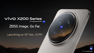 The new vivo X200 Series  Launching on 12th December 1200PM [upl. by Atnicaj]