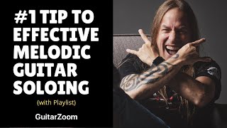 1 Tip to Effective Melodic Guitar Soloing  Steve Stine Guitar Lessons [upl. by Yseulte13]