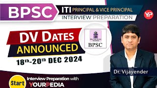 Document verification Dates Announced  BPSC ITI Vice Principal Recruitment  Start Preparation [upl. by Horn]