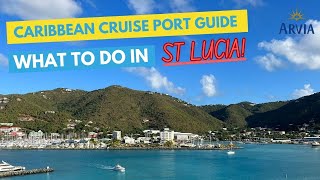 The Ultimate Caribbean Cruise Port Guide  Things to do in St Lucia [upl. by Sanoj]