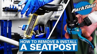 How to Remove amp Install a Seatpost [upl. by Serafina]