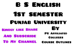 BS English 1st semester Outlines  Punjab University affiliated colleges [upl. by Atel]