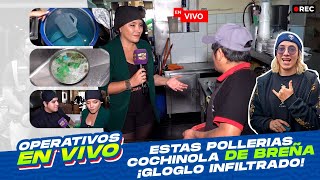 OPERATIVO POLLERIAS CON GLOGLO  FULL INFILTRACIÓN [upl. by Trinity949]