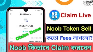 Noob token Withdraw Process  How to Withdraw Noob Token  Noob token kivabe claim korben [upl. by Tenneb]