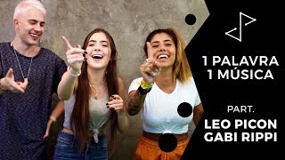 TAG 1 Palavra 1 Música com Leo Picon e Gabi Rippi [upl. by Rennoc]