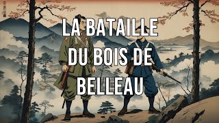 La Bataille du Bois de Belleau  Laffrontement qui a changé le cours de la Première Guerre mondiale [upl. by Hassett]