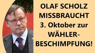 KEIN Tag der Einheit Für Bundeskanzler Tag der Agitation und des Wahlkampfes [upl. by Whiting]