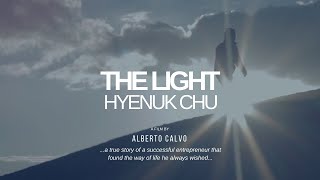 Hyenuk Chu  The Light Trailer Oficial [upl. by Kary]