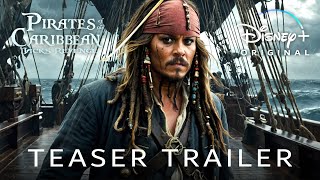 Pirates of The Caribbean 6 Jacks Revenge  Teaser Trailer 2024 [upl. by Sioled]