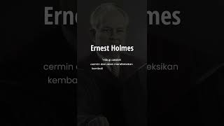 Quote Of The Day  Ernest Holmes [upl. by Ocsicnarf101]