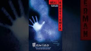 Ch38 Unwind by Neal Shusterman [upl. by Enelram501]