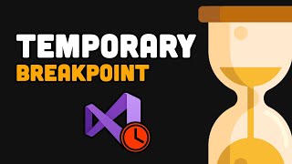 How to use temporary breakpoints in Visual Studio [upl. by Maghutte23]