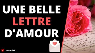 Une belle lettre damour EXEMPLE [upl. by Joni]