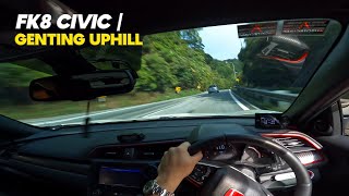 FK8 Civic  云顶 Genting Uphill  July 7 2024 POV [upl. by Lukey]