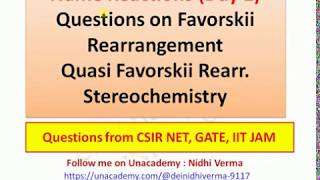 Questions on Favorskii Rearrangement Quasi Favorskii Rearrangement Stereochemistry [upl. by Juliann717]