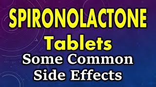 Spironolactone side effects  Common side effects of spironolactone [upl. by Bum]