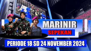 MARINIR SEPEKAN PERIODE 18 SD 24 NOVEMBER 2024 [upl. by Chapin]