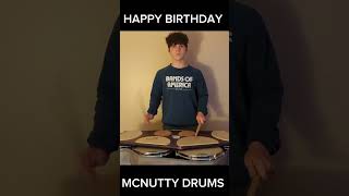 HAPPY BIRTHDAY MCNUTTY DRUMS [upl. by Aierdna]