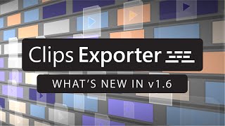 Clips Exporter for Premiere Pro  Whats new in v16  Export settings presets [upl. by Mogerly]