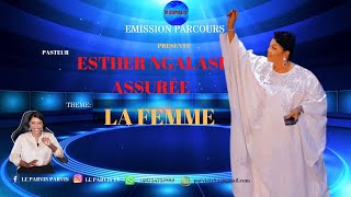 PASTEUR ESTHER NGALASI ASSURÉE DANS quot LA FEMMEquot [upl. by Chamkis]