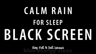 Healing of Stress to SLEEP Instantly with rain Sounds for Sleeping BLACK SCREEN [upl. by Trisa]