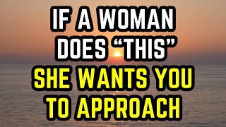 8 Signs She Wants You To Approach Psychology Facts About Women [upl. by Mcdermott]