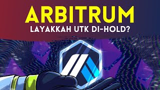 Hold ARBITRUM untuk Jangka Panjang Apakah Koin ARB Layak Dibeli Klaim Airdrop ARB [upl. by Egroj140]