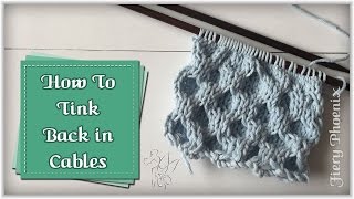 How to Tink Back when Knitting Cables [upl. by Wilona324]