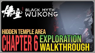 Black Myth Wukong 100 Walkthrough – Chapter 6 [upl. by Dnalwor]