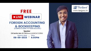 Webinar on Foreign Accounting amp Bookkeeping  Complete Guide to your Success [upl. by Aydidey475]