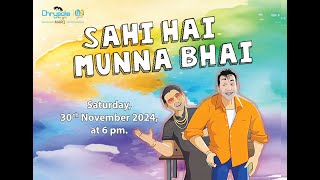 Chrysalis High Annual Day  Sahi Hai Munna Bhai [upl. by Tada]