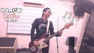 RANCID  Radio  cover  bass 弾き語り [upl. by Mcwilliams932]