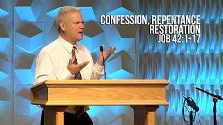 Job 42117 Confession Repentance Restoration [upl. by Ezarra]