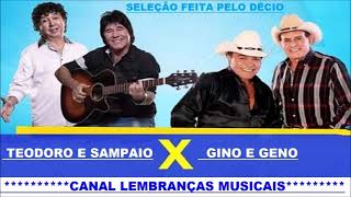 TEODORO E SAMPAIO GINO E GENO seleção feita pelo Décio [upl. by Odraboel416]