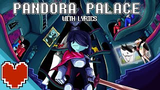 Pandora Palace  Cover with Lyrics  Deltarune [upl. by Karp]