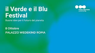 Il Verde e il Blu Festival  Pomeriggio 8 ottobre Roma [upl. by Notnad]