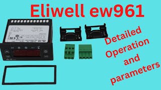 EW961 Eliwell Digital controller full details Hindi ew961unique [upl. by Richey]