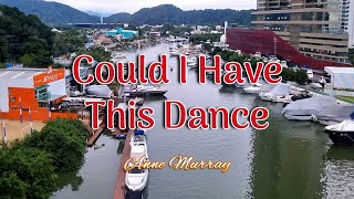 COULD I HAVE THIS DANCE  Karaoke Version  in the style of Anne Murray [upl. by Lasorella374]