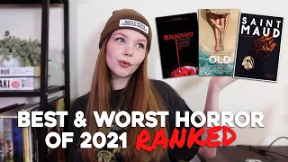 BEST amp WORST HORROR MOVIES OF 2021  RANKED [upl. by Robina]