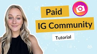 How to create a paid Instagram Community  Alternative to Instagram Subscriptions [upl. by Silera284]