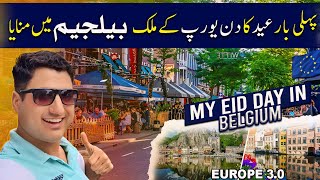 My Eid Day in Belgium Europe with Pakistani People  Euro 30 [upl. by Eulalee]