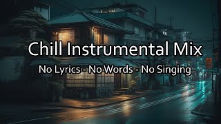 BEST Music Without Words for StudyWorkConcentration ☕ No Vocals No Lyrics Study Mix Without Lyrics [upl. by Seyler]