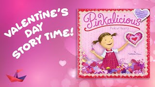 💕 Pinkalicious Pink of Hearts  Valentines Day Read Aloud Story Time Book for Kids [upl. by Mears]