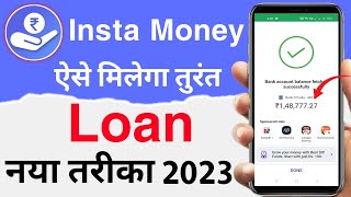 instamoney instant personal loan kaise le 2023  insta money loan app new loan app [upl. by Shandy]